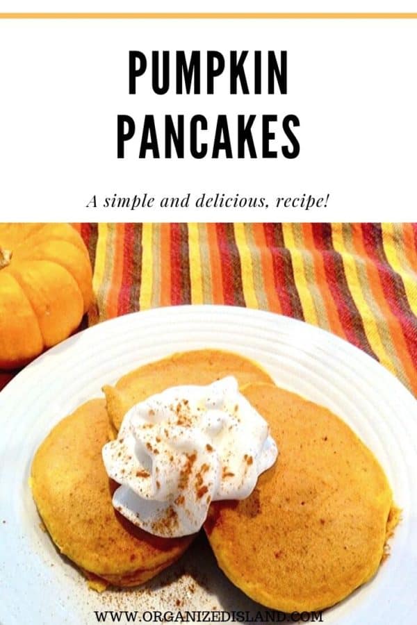 Easy Bisquick Pumpkin Pancakes Recipe - Organized Island
