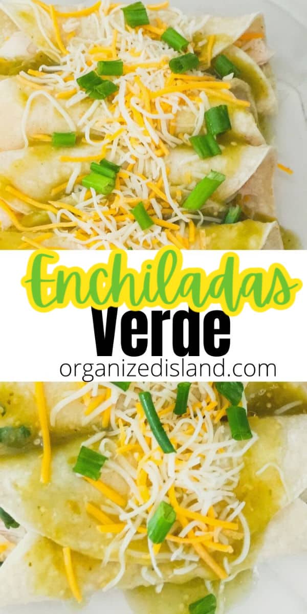 Easy Chili Verde Enchiladas - Organized Island