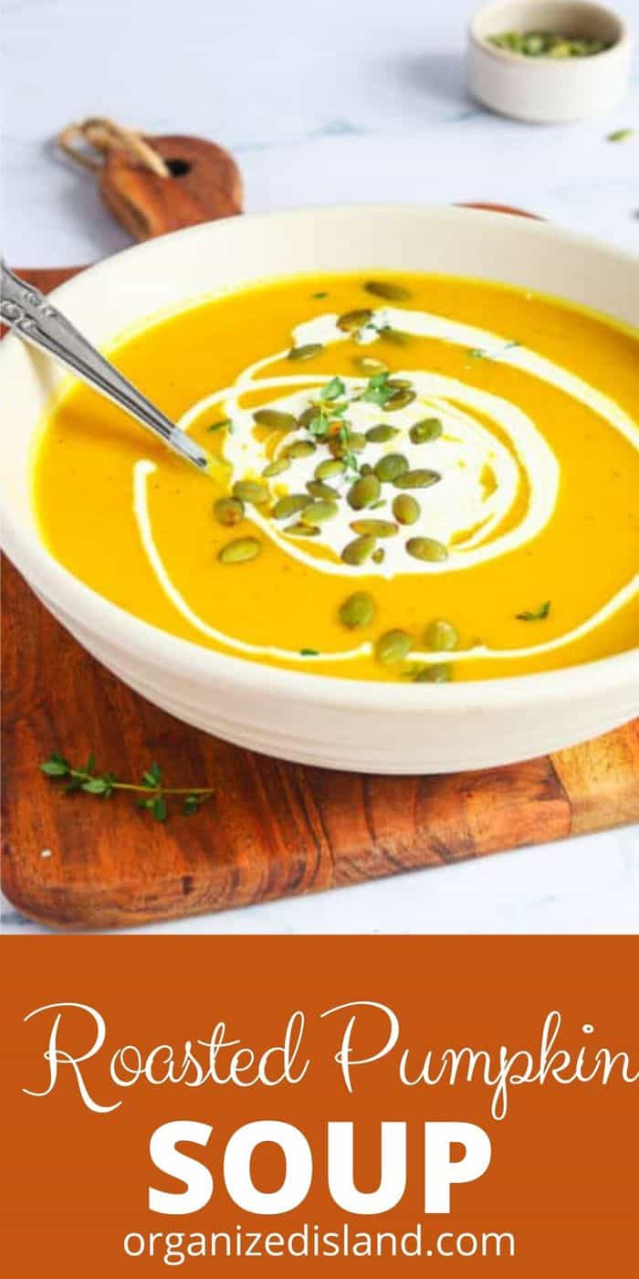 Roasted Pumpkin Soup - Organized Island