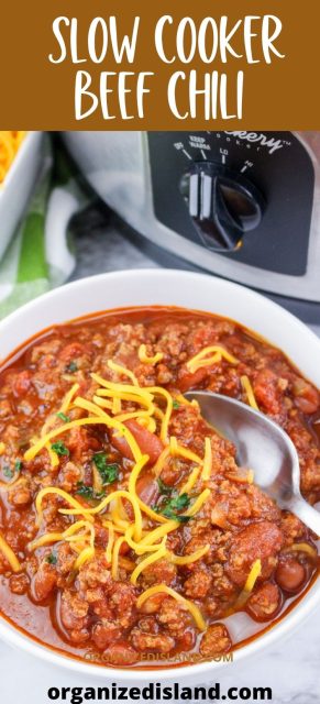 Slow Cooker Beef Chili - Organized Island