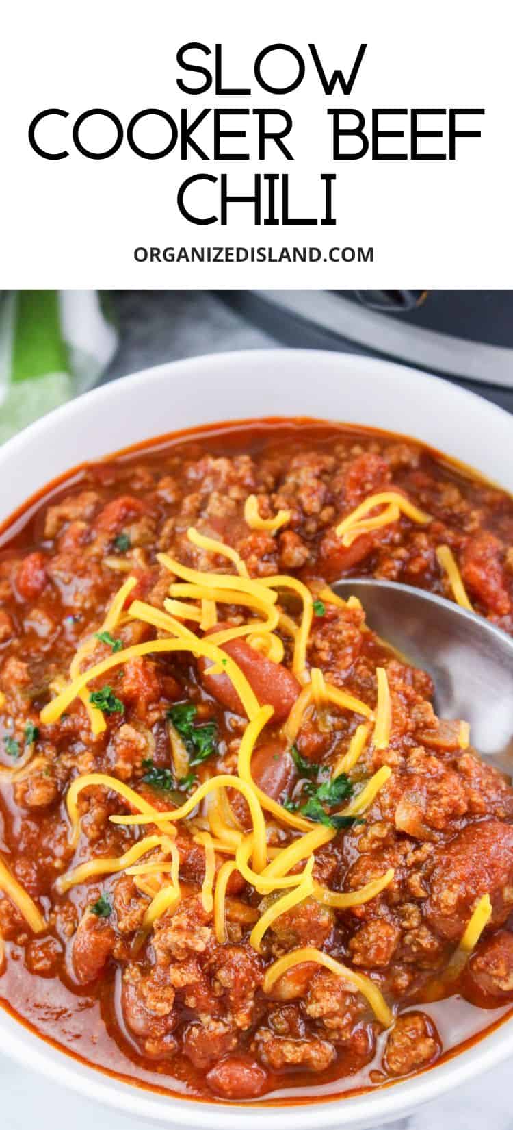 Slow Cooker Beef Chili - Organized Island