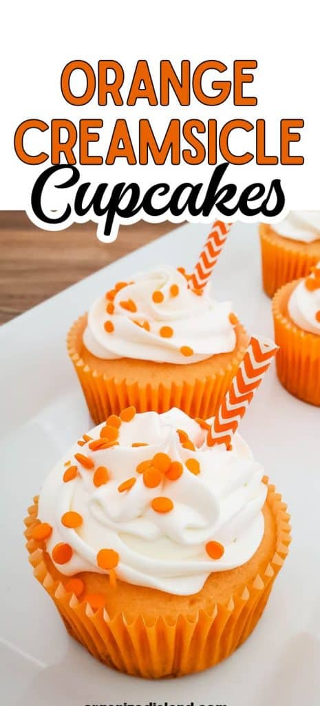 Orange Creamsicle Cupcakes on counter.