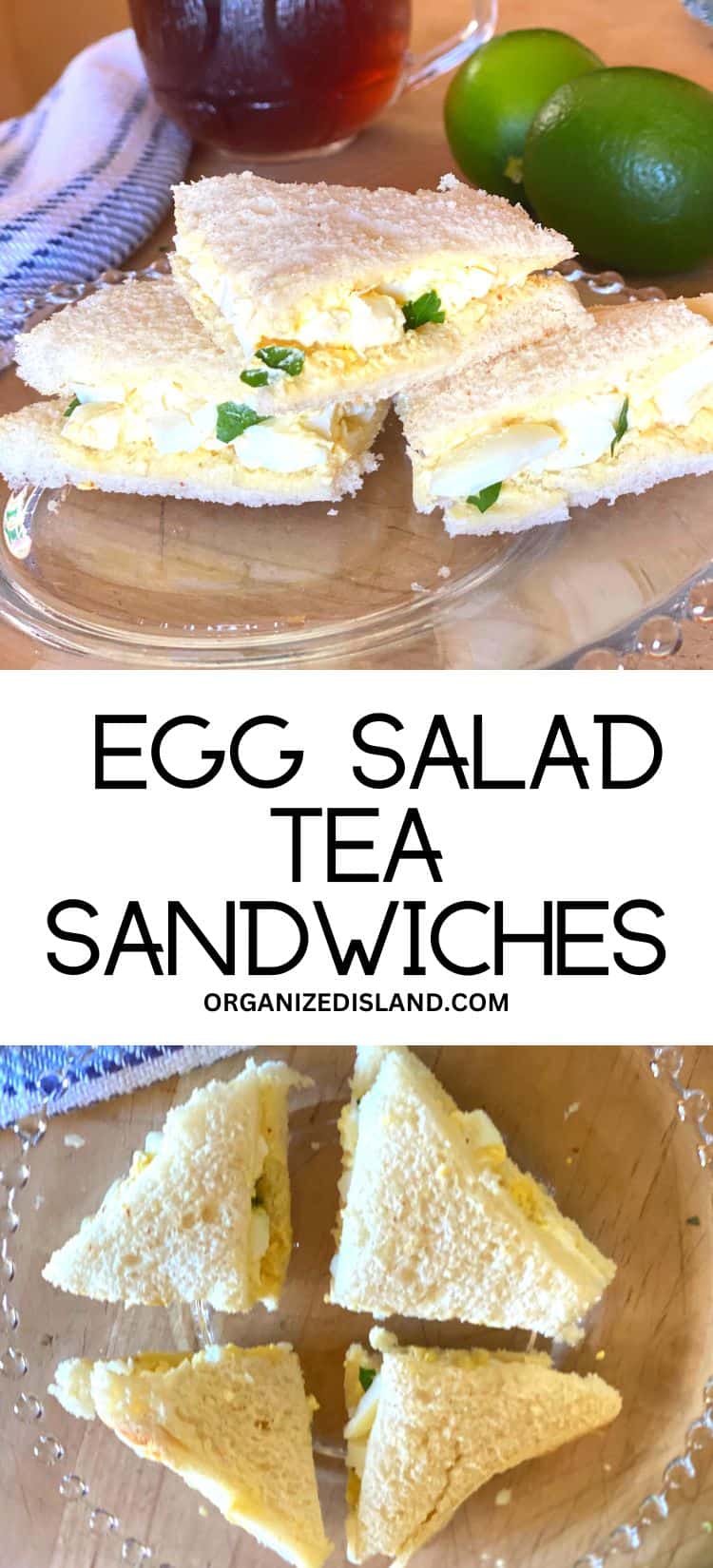 Egg Salad Tea Sandwiches - Organized Island